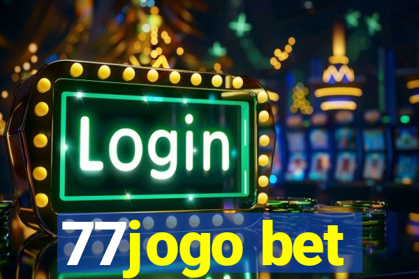 77jogo bet