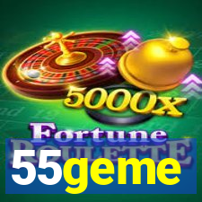 55geme