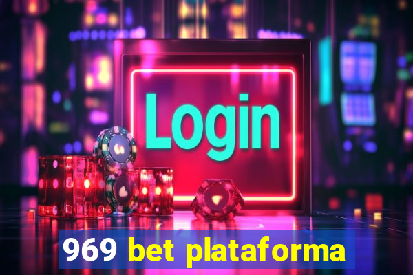 969 bet plataforma