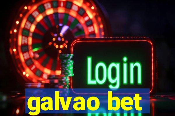 galvao bet