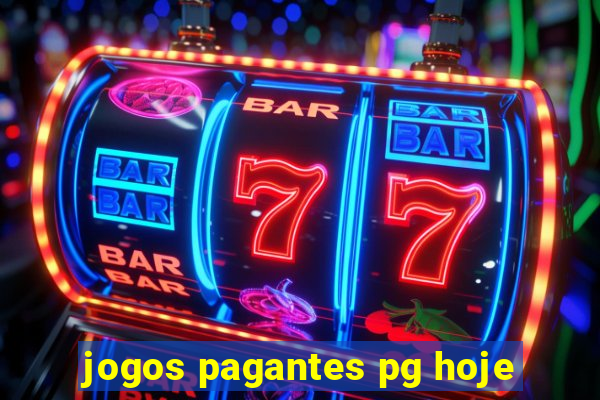jogos pagantes pg hoje