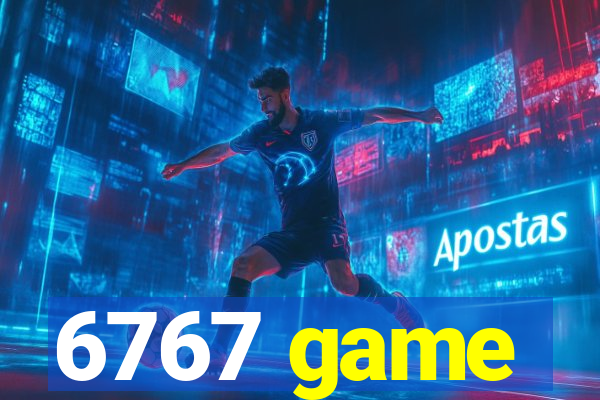 6767 game