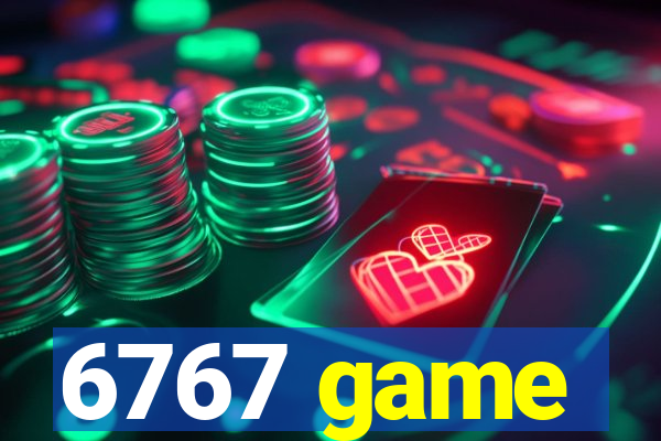 6767 game
