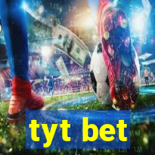 tyt bet