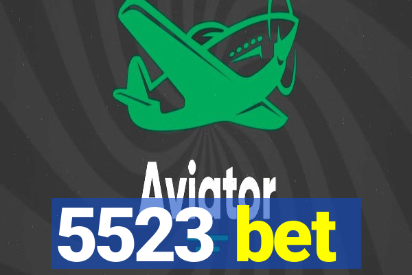 5523 bet