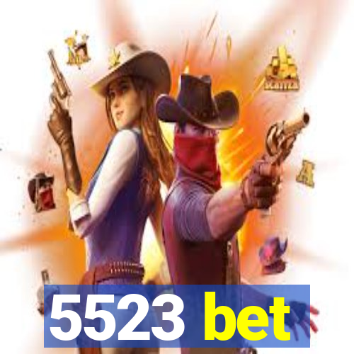 5523 bet