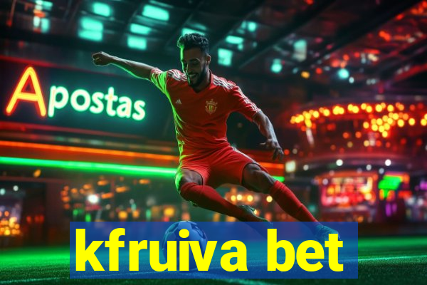 kfruiva bet