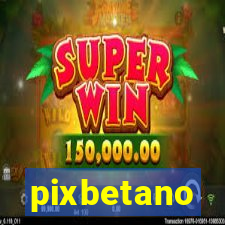 pixbetano