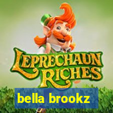 bella brookz