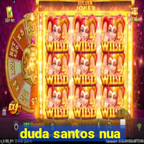 duda santos nua