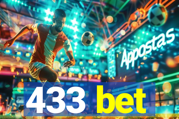 433 bet