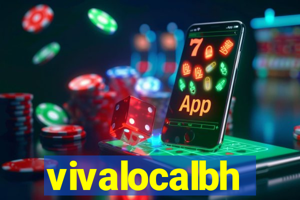 vivalocalbh