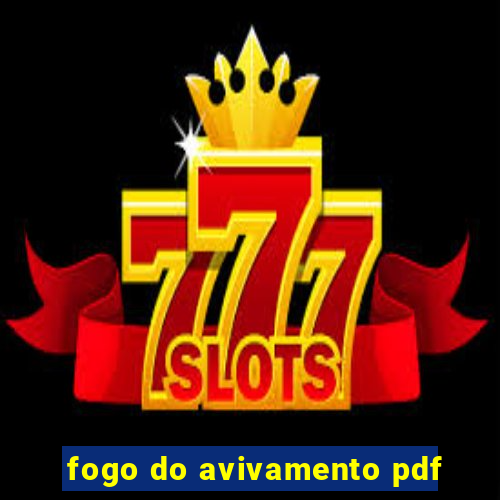 fogo do avivamento pdf