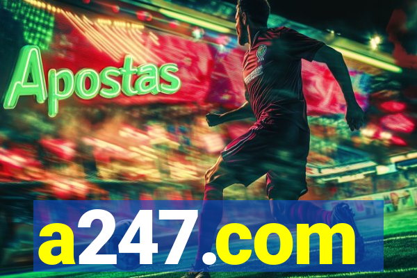 a247.com