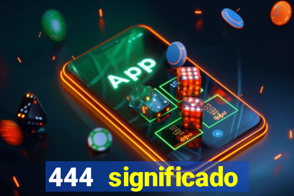 444 significado hora espejo