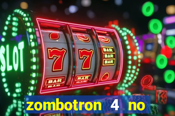 zombotron 4 no click jogos