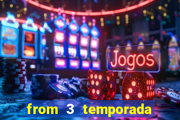 from 3 temporada dublado torrent magnet