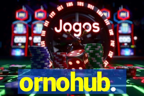 ornohub.