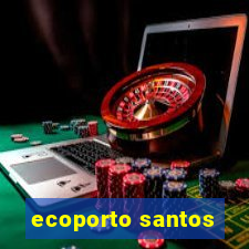 ecoporto santos