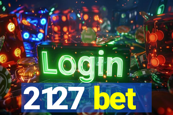 2127 bet