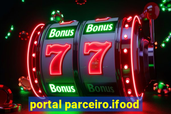 portal parceiro.ifood