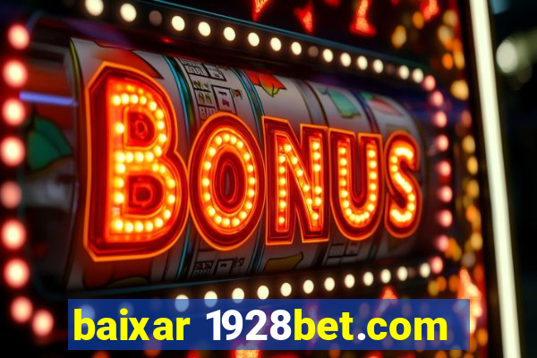 baixar 1928bet.com