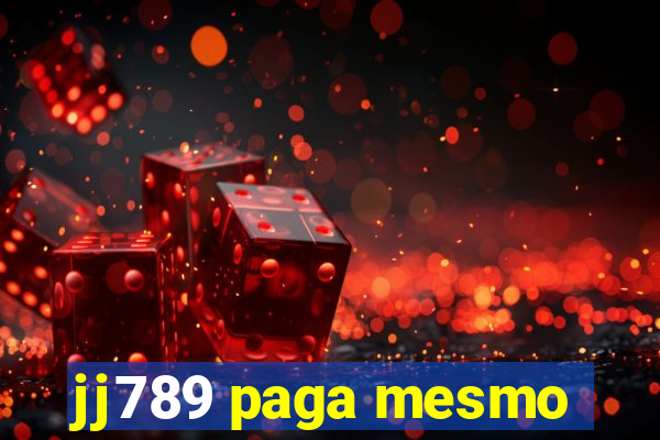 jj789 paga mesmo