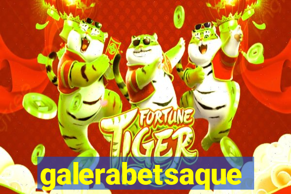 galerabetsaque
