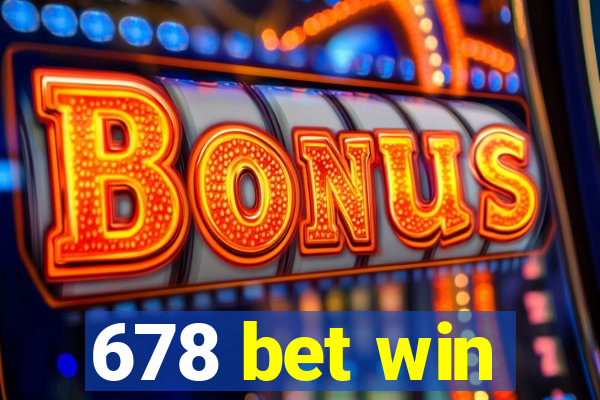 678 bet win
