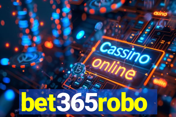 bet365robo