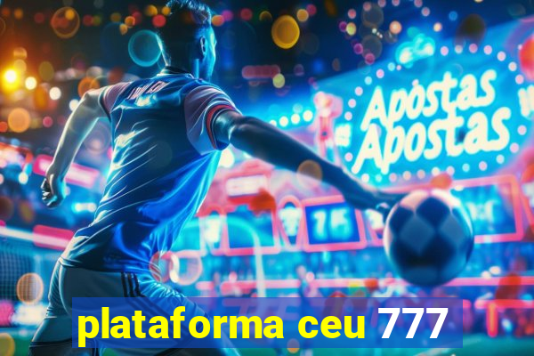 plataforma ceu 777