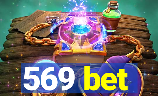569 bet