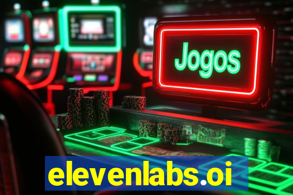 elevenlabs.oi