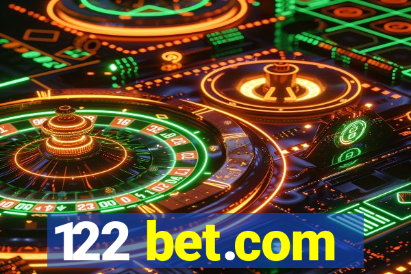 122 bet.com