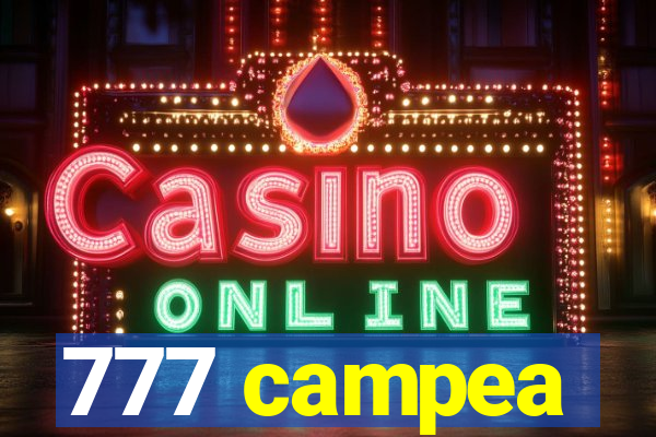 777 campea