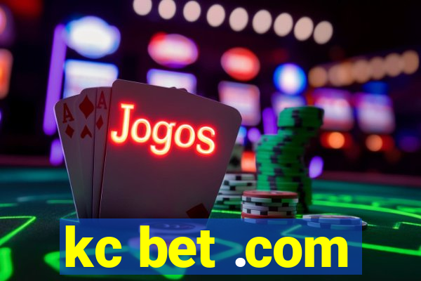 kc bet .com