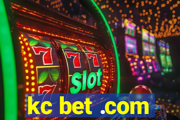 kc bet .com