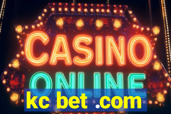 kc bet .com