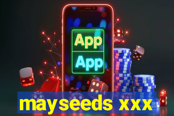 mayseeds xxx