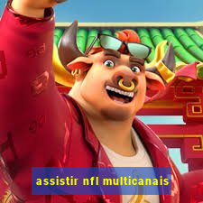 assistir nfl multicanais