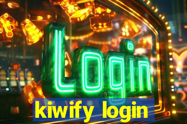 kiwify login