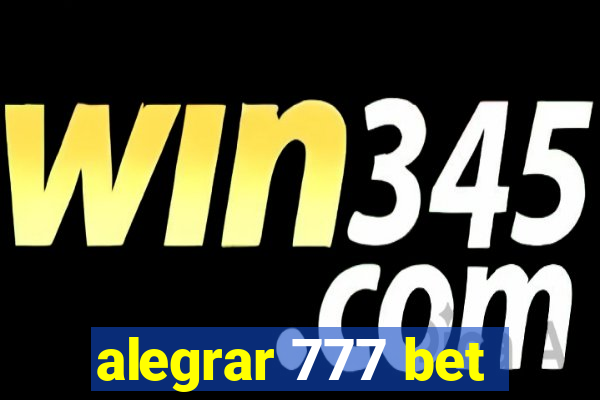 alegrar 777 bet