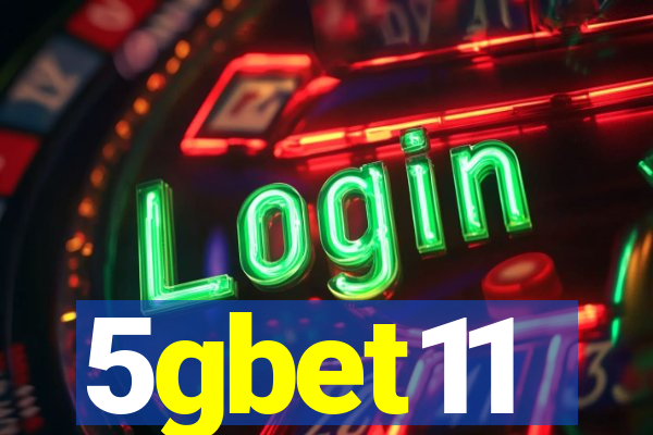 5gbet11