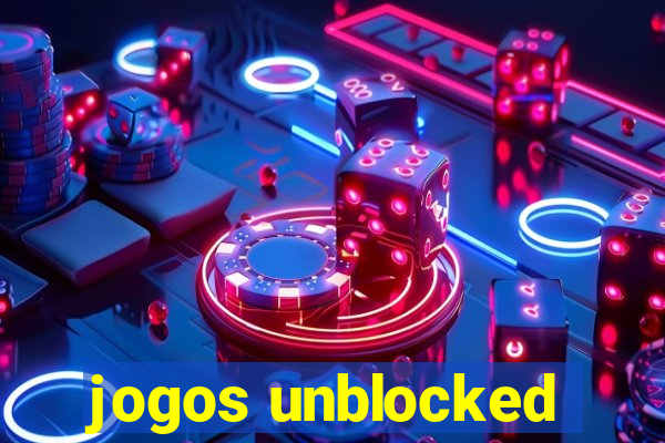 jogos unblocked
