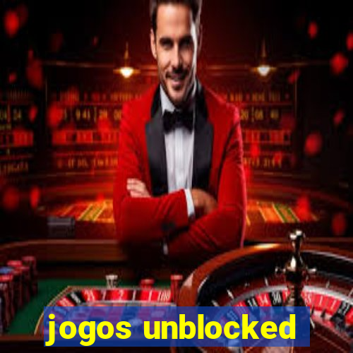 jogos unblocked