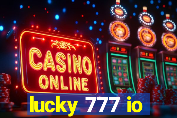 lucky 777 io