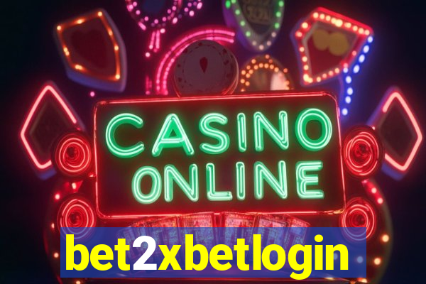 bet2xbetlogin