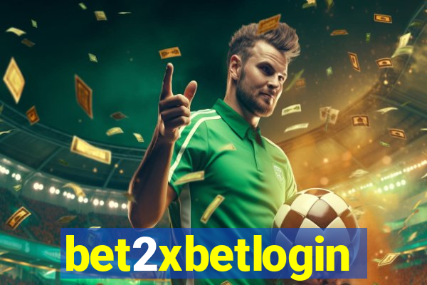 bet2xbetlogin