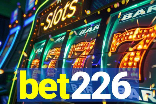 bet226