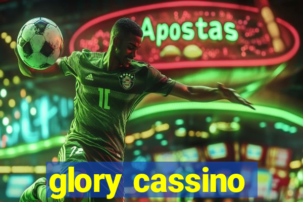 glory cassino